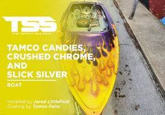TAMCO CANDIES, CRUSHED CHROME, AND SLICK SILVER | TAMCO PAINT | BOAT