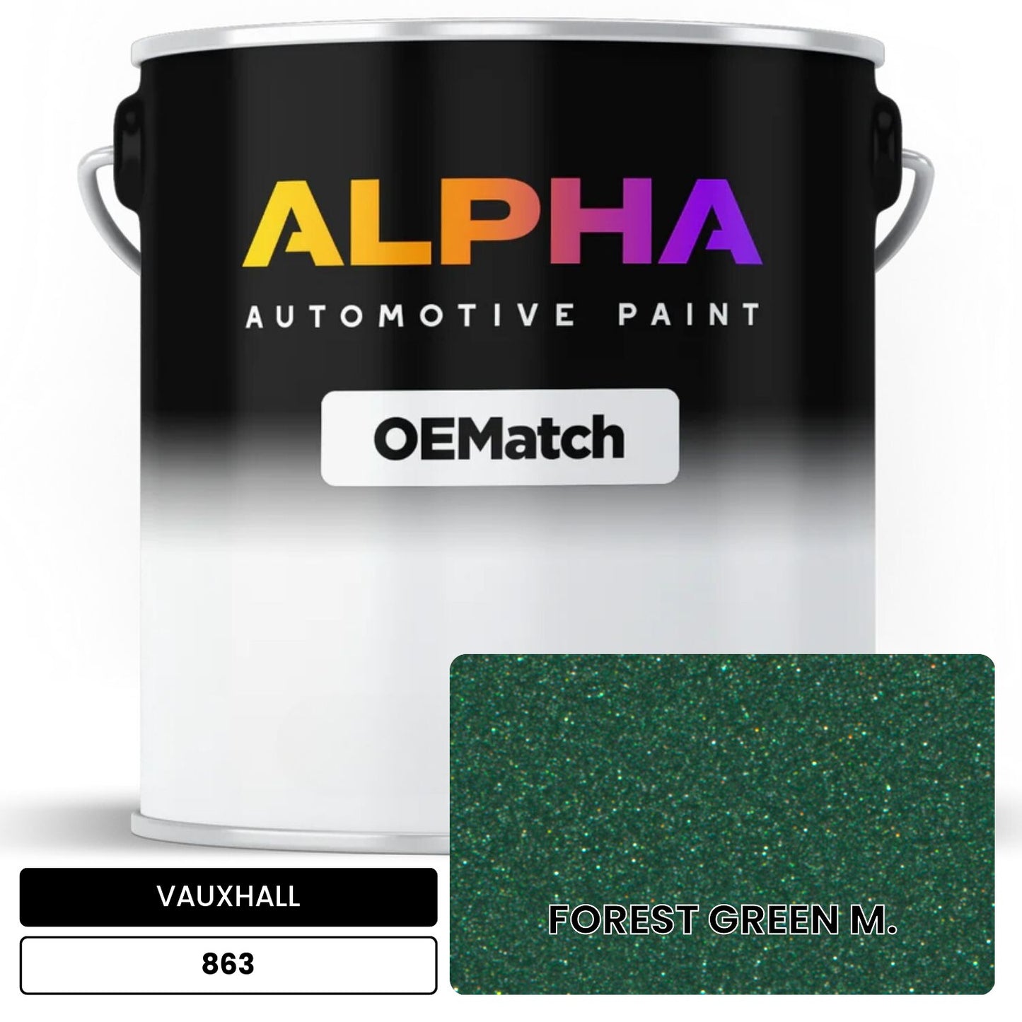 VAUXHALL FOREST GREEN M. 863 OEMatch Basecoat