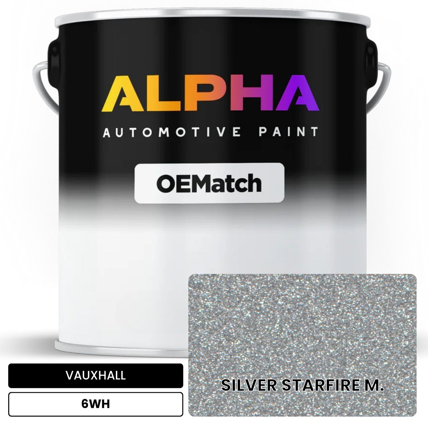 VAUXHALL SILVER STARFIRE M. 6WH OEMatch Basecoat