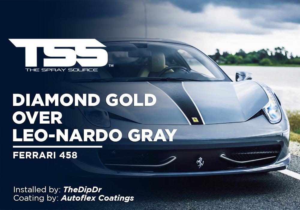 DIAMOND GOLD OVER LEO-NARDO GRAY | AUTOFLEX COATINGS | FERRARI 458 - The Spray Source