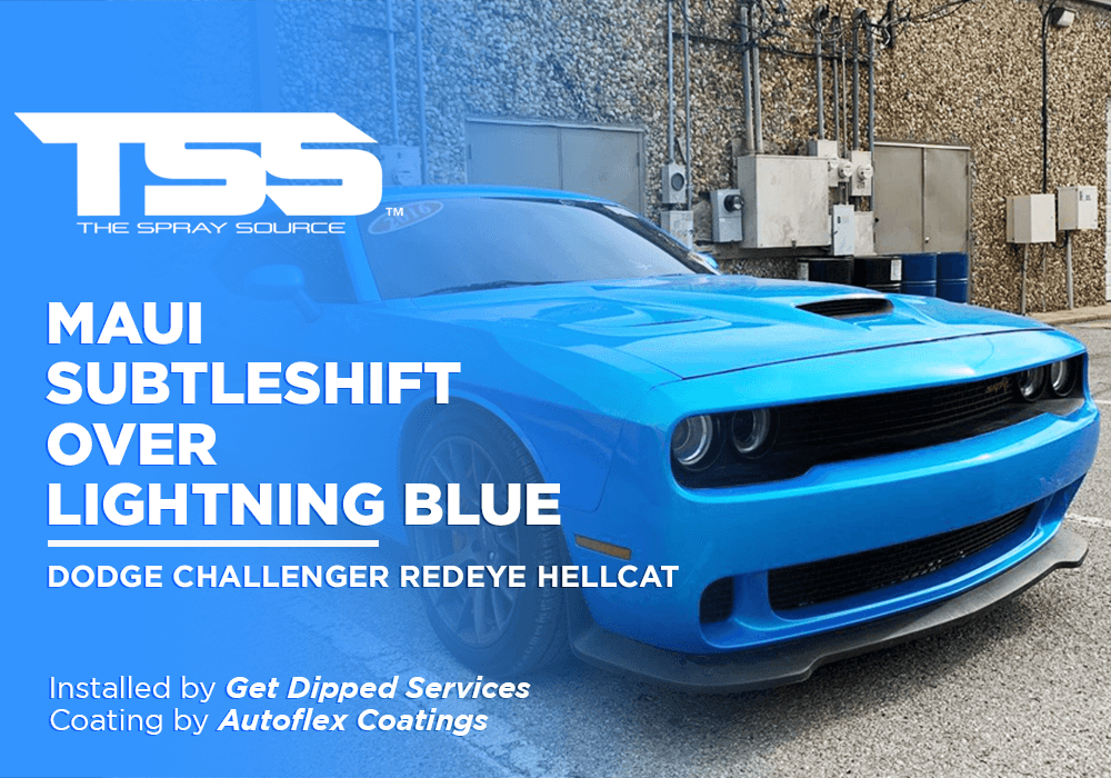 MAUI SUBTLESHIFT OVER LIGHTNING BLUE | AUTOFLEX COATINGS | DODGE CHALLENGER REDEYE HELLCAT - The Spray Source