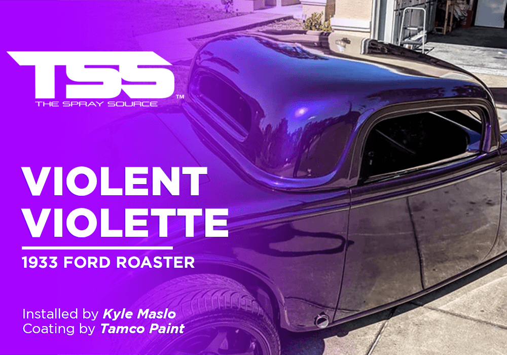 VIOLENT VIOLETTE | TAMCO PAINT | 1933 FORD ROASTER - The Spray Source