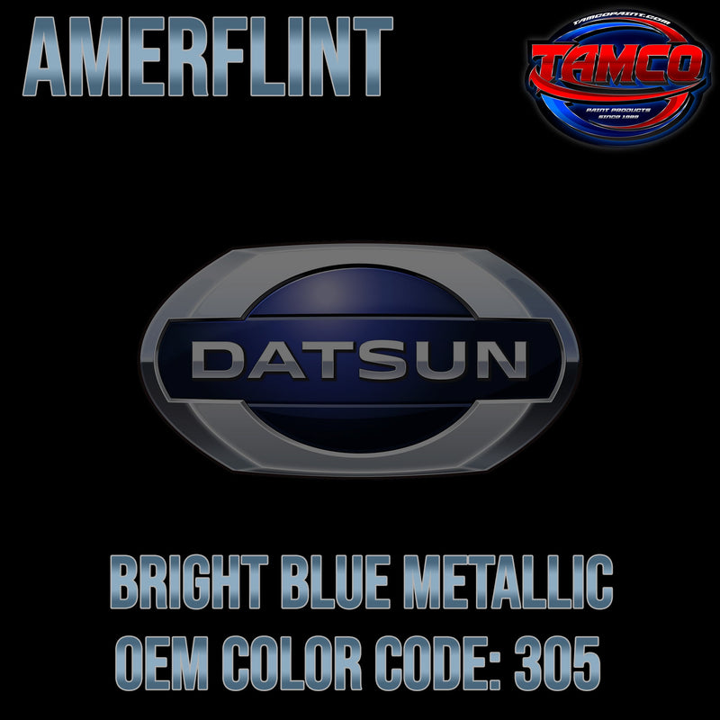 Datsun Bright Blue Metallic | 305 | 1974-1979 | OEM Amerflint II Series Single Stage