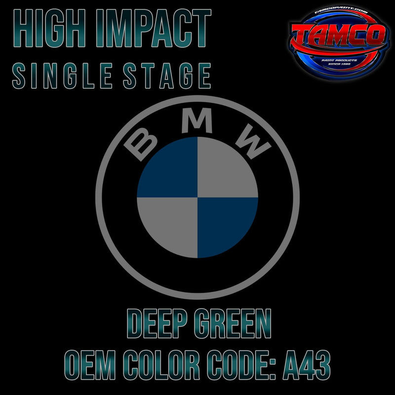 BMW Deep Green | A43 | 2006-2012 | OEM High Impact Single Stage - The Spray Source - Tamco Paint Manufacturing