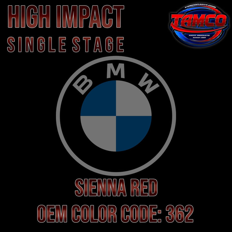 BMW Sienna Red | 362 | 1997-2003 | OEM High Impact Single Stage - The Spray Source - Tamco Paint Manufacturing