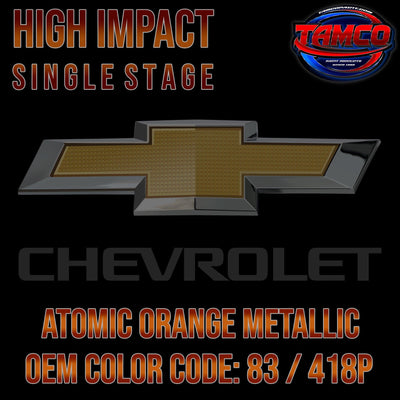 Chevrolet Atomic Orange Metallic | 83 / 418P | 2007-2009 | OEM High Impact Single Stage - The Spray Source - Tamco Paint Manufacturing