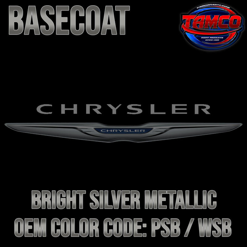 Chrysler Bright Silver Metallic | PSB / WSB | 2001-2007 | OEM Basecoat - The Spray Source - Tamco Paint Manufacturing