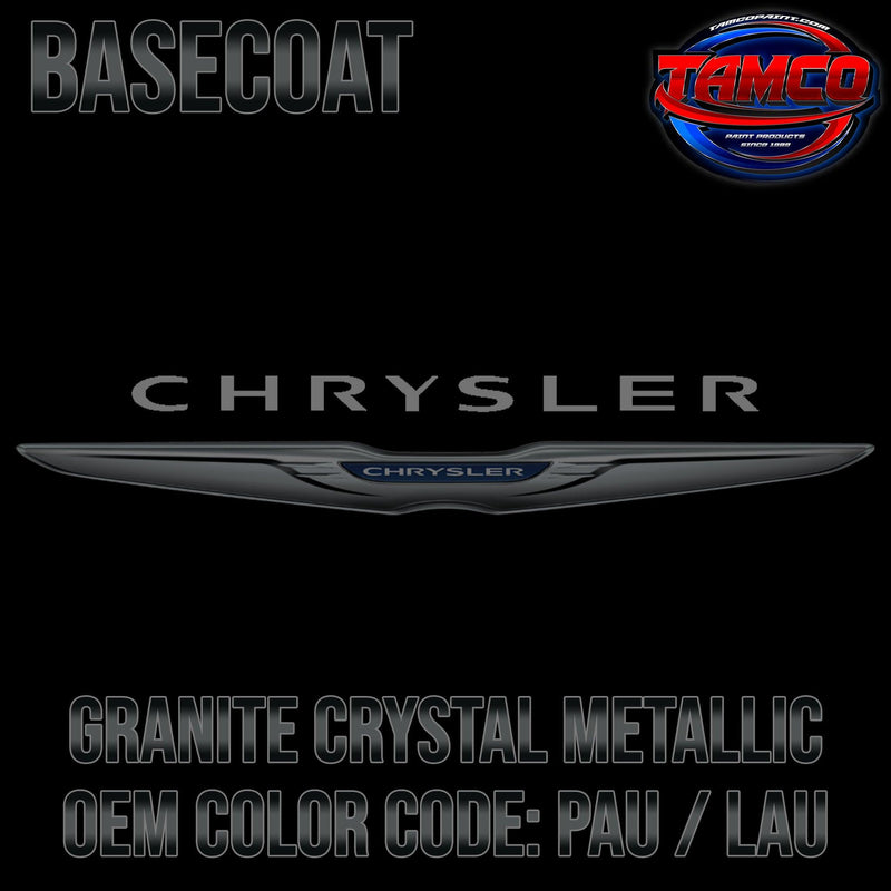 Chrysler Granite Crystal Metallic | PAU / LAU | 2013-2022 | OEM Basecoat - The Spray Source - Tamco Paint Manufacturing