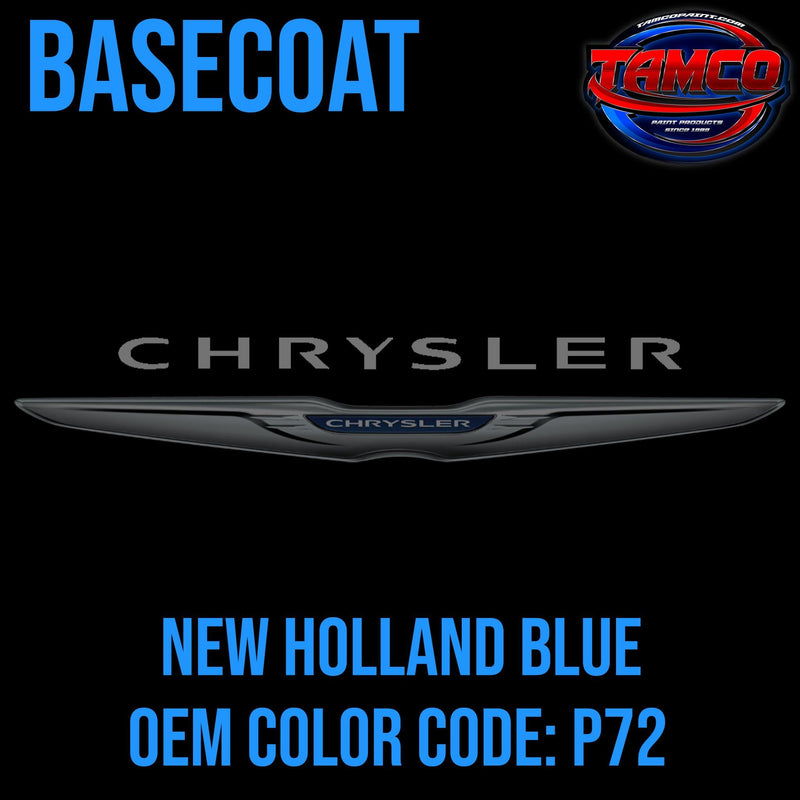 Chrysler New Holland Blue | P72 | 2012-2020 | OEM Basecoat - The Spray Source - Tamco Paint Manufacturing