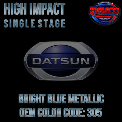 Datsun Bright Blue Metallic | 305 | 1974-1979 | OEM High Impact Single Stage - The Spray Source - Tamco Paint Manufacturing