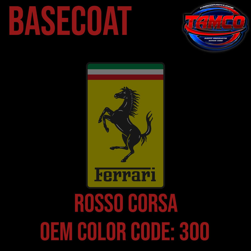 Ferrari Rosso Corsa | 300 | 1981-1996 | OEM Basecoat - The Spray Source - Tamco Paint Manufacturing