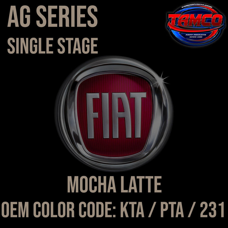 Fiat Mocha Latte | KTA / PTA / 231 | 2011-2021 | OEM AG Series Single Stage - The Spray Source - Tamco Paint Manufacturing