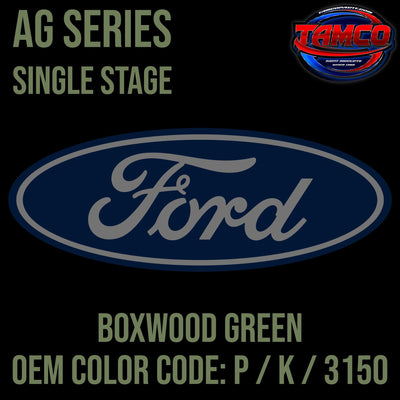 Ford Boxwood Green | P / K / 3150 | 1968-1974 | OEM AG Series Single Stage - The Spray Source - Tamco Paint Manufacturing
