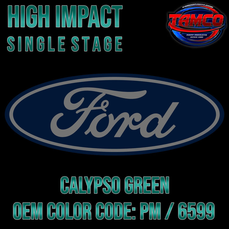 Ford Bright Calypso Green | PM / 6599 | 1991-1996 | OEM High Impact Single Stage - The Spray Source - Tamco Paint Manufacturing