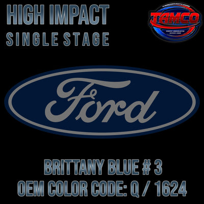 Ford Brittany Blue#3 | Q / 1624 | 1967-1970 | OEM High Impact Single Stage - The Spray Source - Tamco Paint
