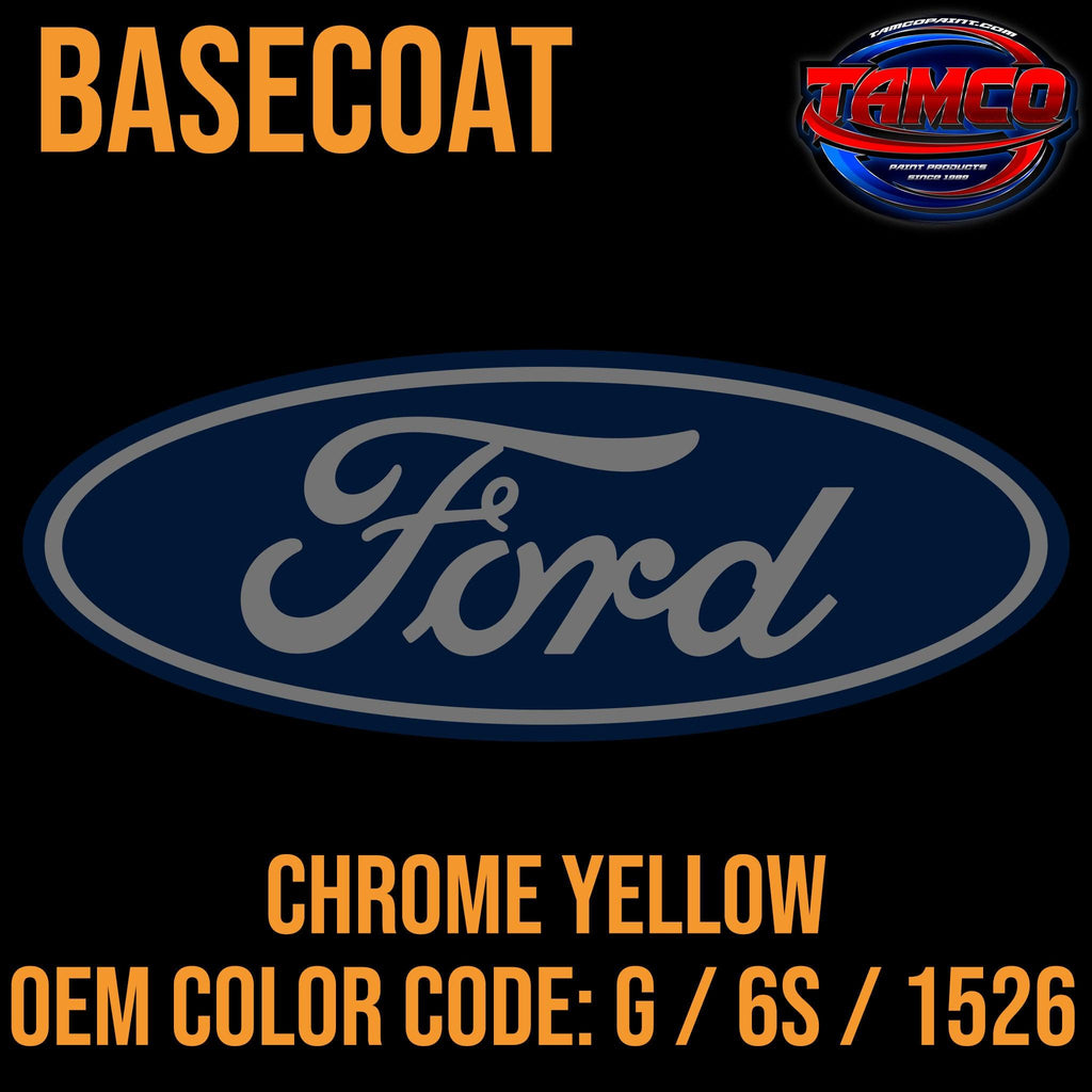 Ford Chrome Yellow | G / 6S / 1526 | 1999-2004 | OEM Basecoat - The Spray Source - Tamco Paint Manufacturing