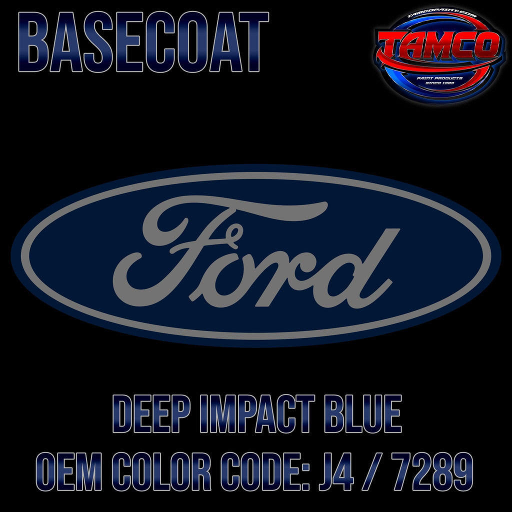 Ford Deep Impact Blue | J4 / 7289 | 2012-2018 | OEM Basecoat - The Spray Source - Tamco Paint Manufacturing