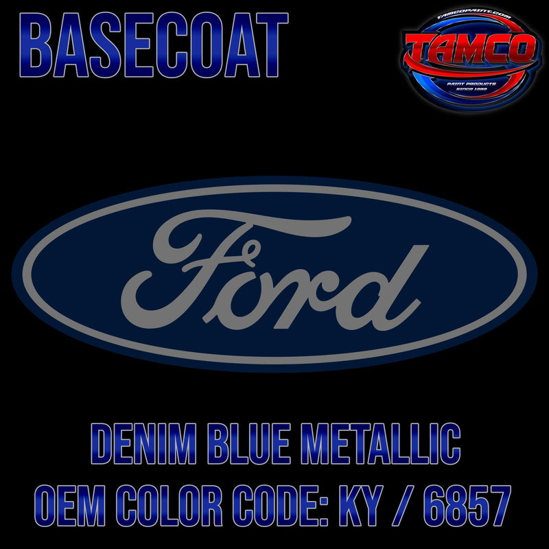 Ford Denim Blue Metallic | KY / 6857 | 1998-1999 | OEM Basecoat - The Spray Source - Tamco Paint Manufacturing