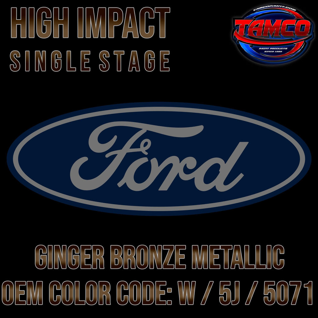 Ford Ginger Bronze Metallic | W / 5J / 5071 | 1971-1976 | OEM High Impact Single Stage - The Spray Source - Tamco Paint Manufacturing