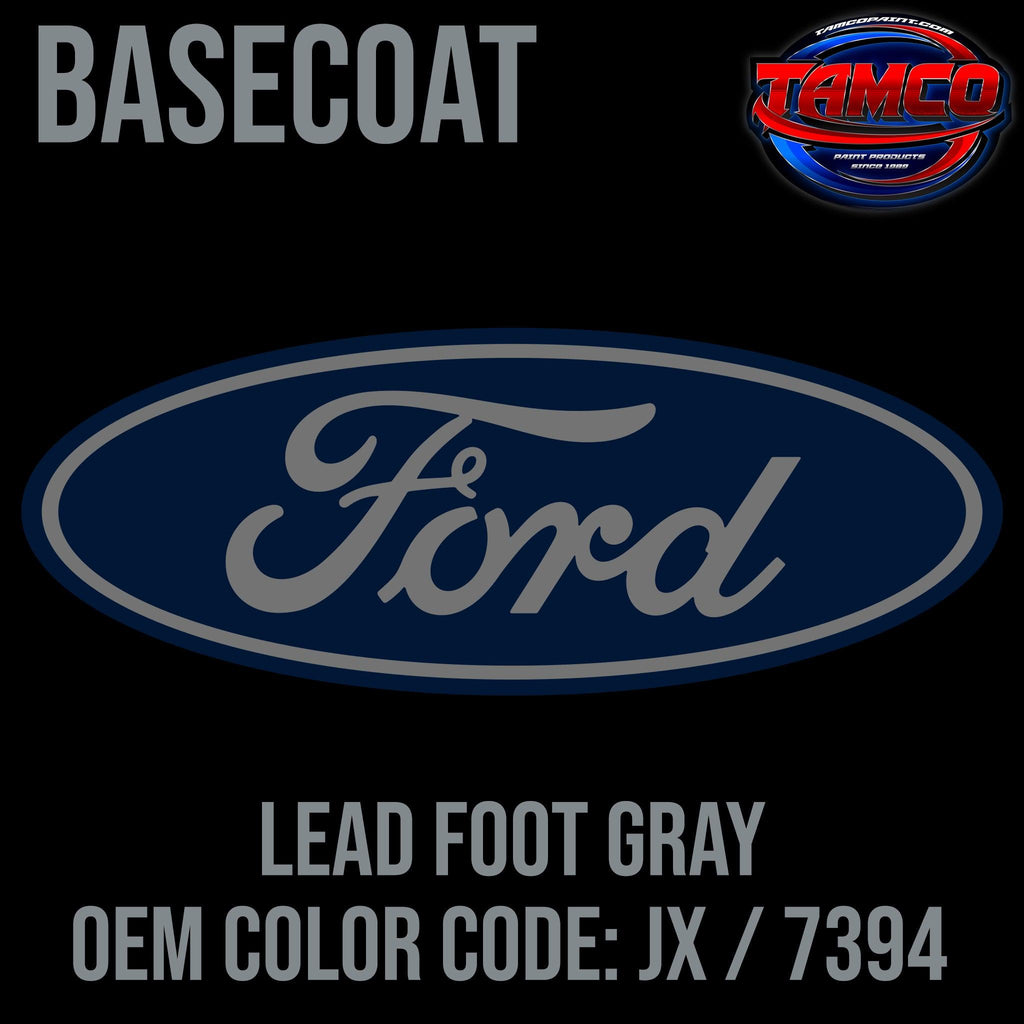 Ford Lead Foot Gray | JX / 7394 | 2018-2021 | OEM Basecoat - The Spray Source - Tamco Paint Manufacturing