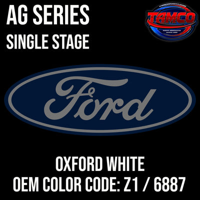Ford Oxford White | Z1 / 6887 | 1998-2023 | OEM AG Series Single Stage - The Spray Source - Tamco Paint Manufacturing