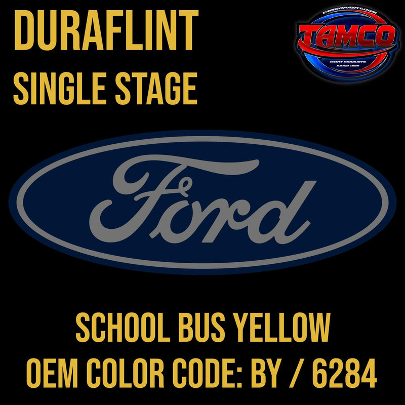 Ford School Bus Yellow | BY / 6284 | 1988-2021 | OEM Duraflint Single Stage - The Spray Source - Tamco Paint Manufacturing