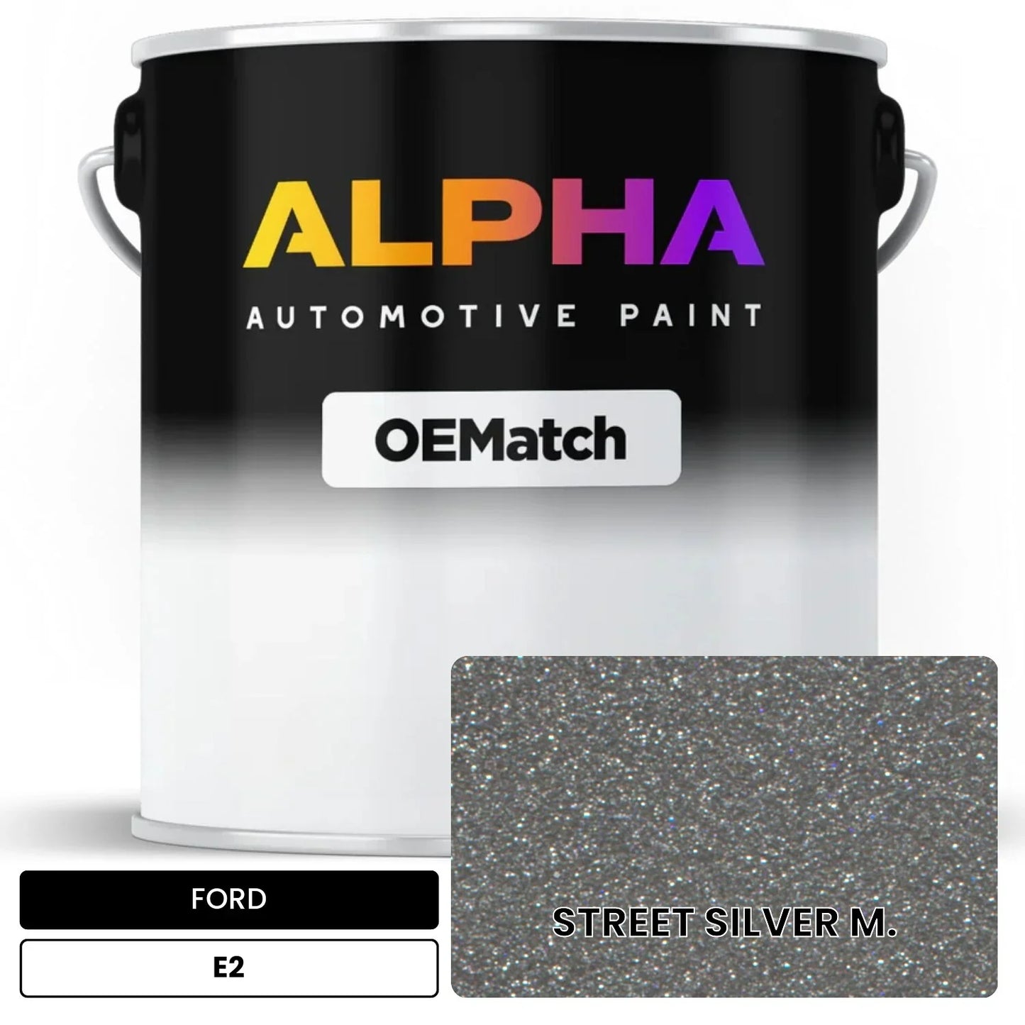 FORD STREET SILVER M. E2 OEMatch Basecoat
