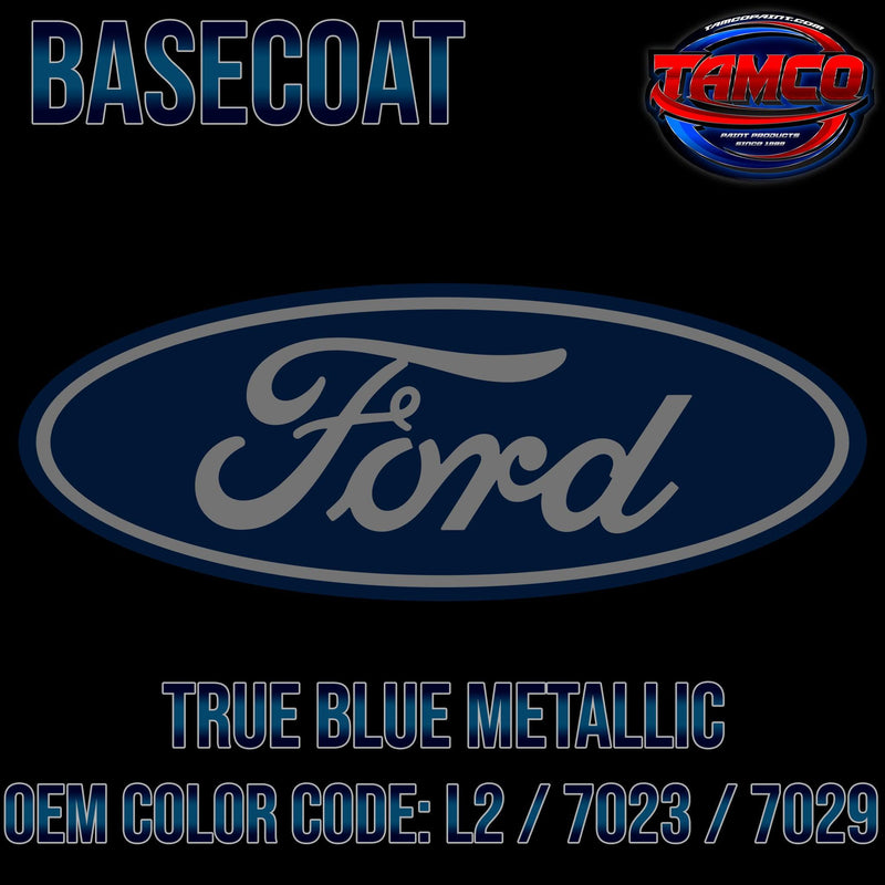 Ford True Blue Metallic | L2 / 7023 / 7029 | 2001-2013 | OEM Basecoat - The Spray Source - Tamco Paint Manufacturing