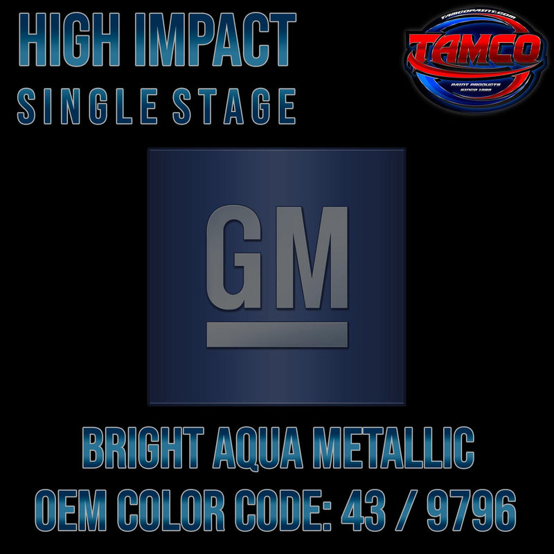 GM Bright Aqua Metallic | 43 / 9796 | 1992-1998 | OEM High Impact Single Stage - The Spray Source - Tamco Paint Manufacturing