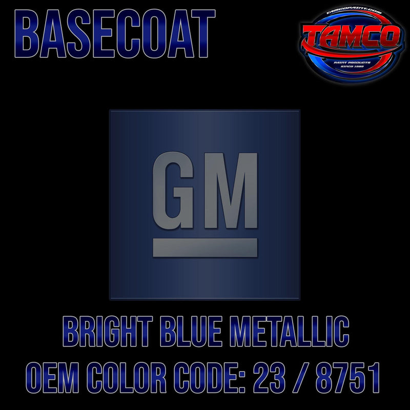 GM Bright Blue Metallic | 23 / 8751 | 1986-1987 | OEM Basecoat - The Spray Source - Tamco Paint Manufacturing
