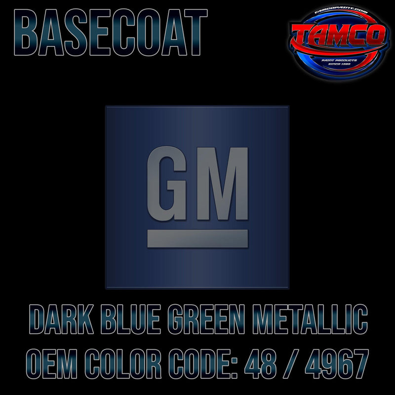 GM Dark Blue Green | 48 / 4967 | 1977-1978 | OEM Basecoat - The Spray Source - Tamco Paint Manufacturing