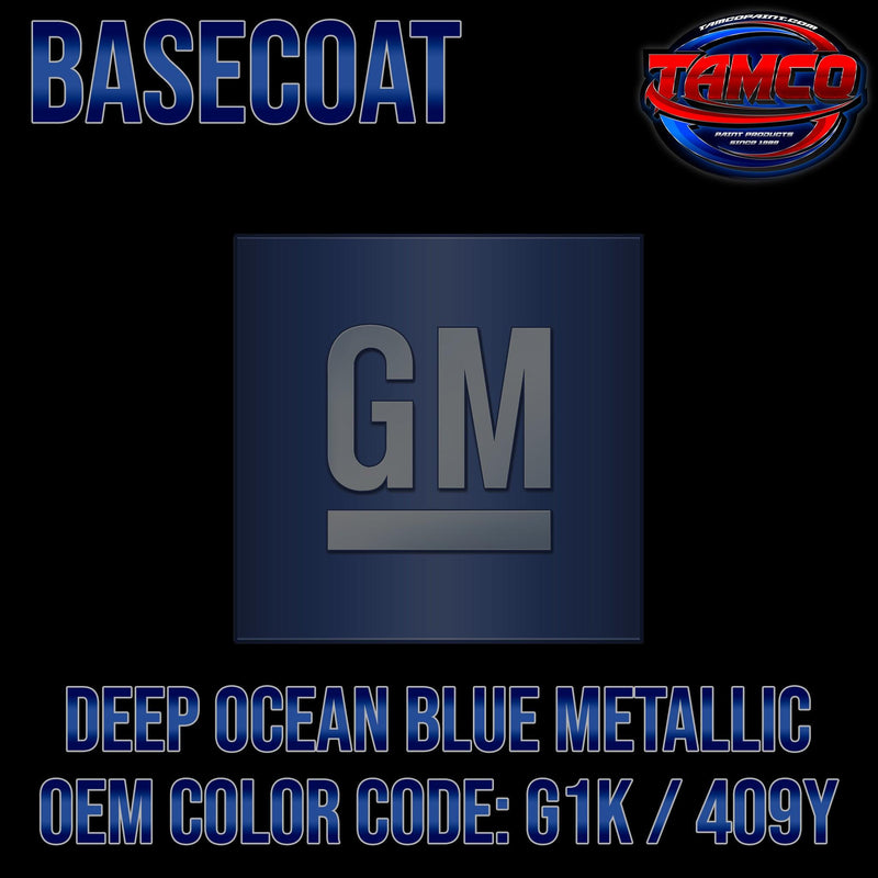 GM Deep Ocean Blue Metallic | G1K / 409Y | 2015-2020 | OEM Basecoat - The Spray Source - Tamco Paint Manufacturing