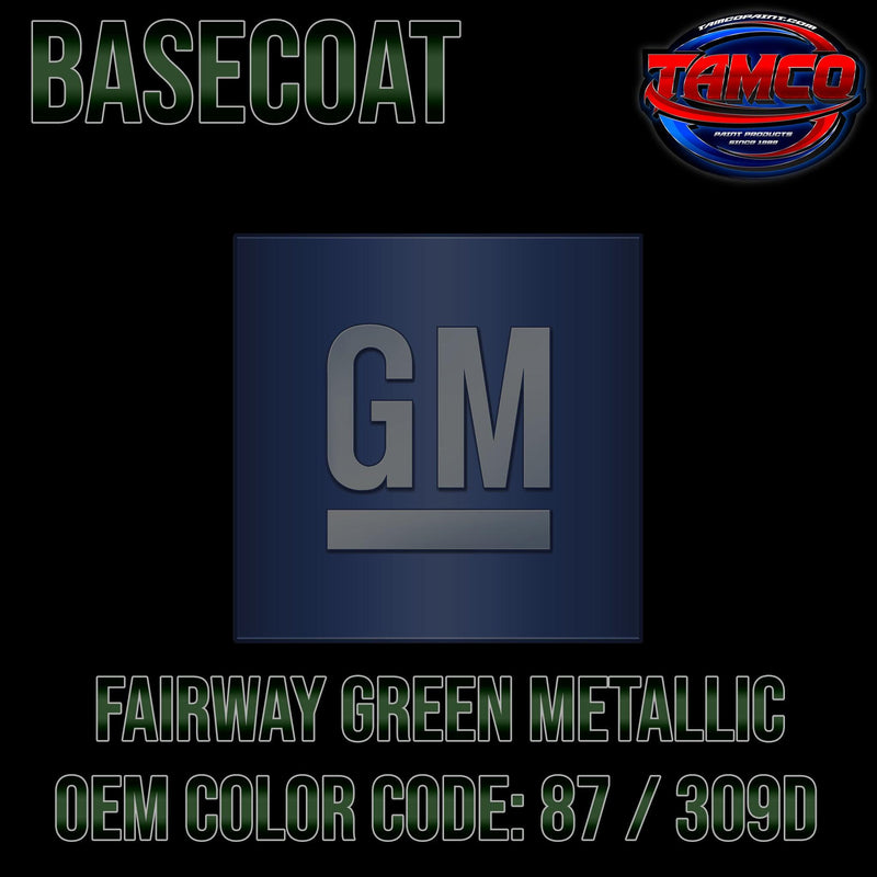 GM Fairway Green Metallic | 87 / 309D | 1997-1998 | OEM Basecoat - The Spray Source - Tamco Paint Manufacturing