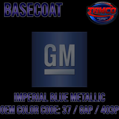 GM Imperial Blue Metallic | 37 / GAP / 403P | 2007-2014 | OEM Basecoat - The Spray Source - Tamco Paint Manufacturing