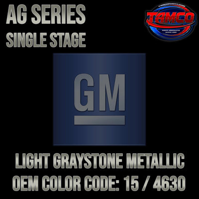 GM Light Graystone | 15 / 4630 | 1975 | OEM AG Series Single Stage - The Spray Source - Tamco Paint Manufacturing
