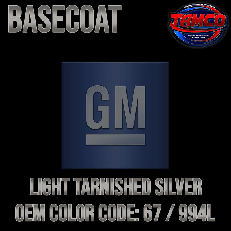 GM Light Tarnished Silver | 67 / 994L | 2004-2010 | OEM Basecoat - The Spray Source - Tamco Paint Manufacturing