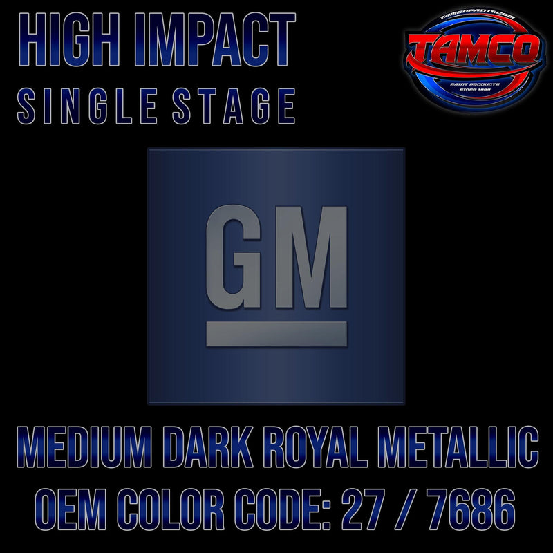 GM Medium Dark Royal Blue Metallic | 27 / 7686 | 1983-1984 | OEM High Impact Single Stage - The Spray Source - Tamco Paint Manufacturing