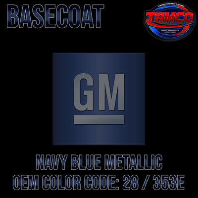 GM Navy Blue Metallic | 28 / 353E | 1998-2004 | OEM Basecoat - The Spray Source - Tamco Paint Manufacturing