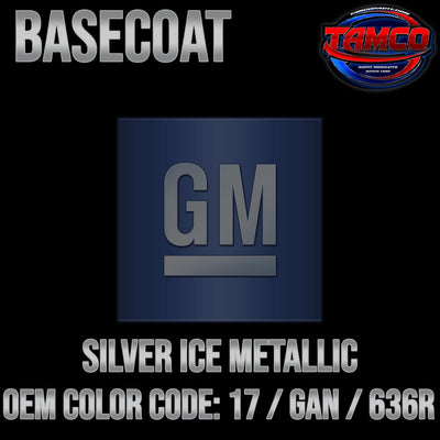 GM Silver Ice Metallic | 17 / GAN / 636R | 2009-2023 | OEM Basecoat - The Spray Source - Tamco Paint Manufacturing