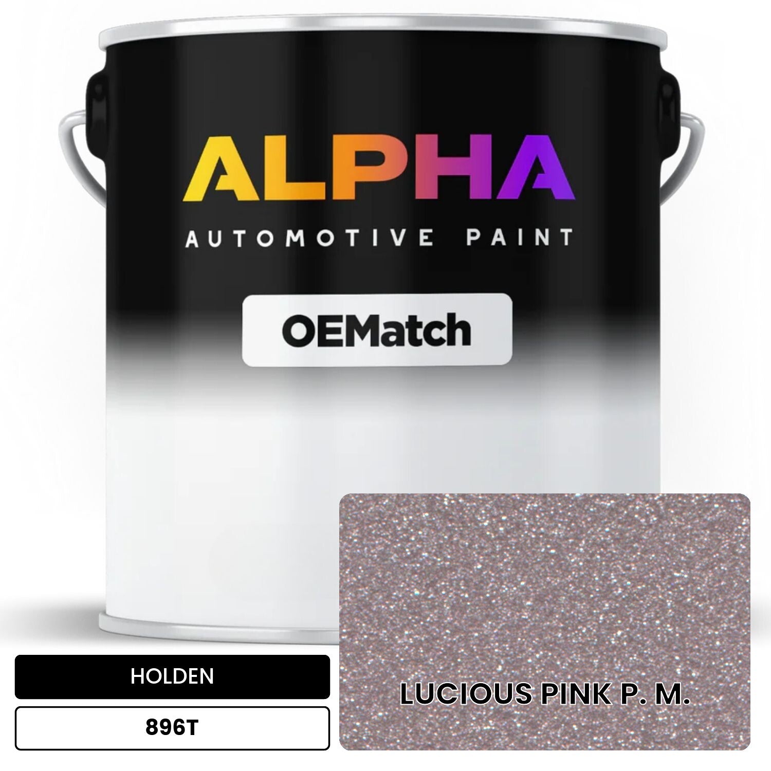 HOLDEN LUCIOUS PINK P. M. 896T OEMatch Basecoat