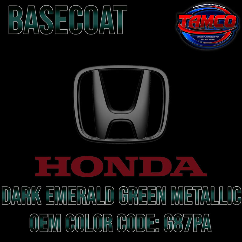 Honda Dark Emerald Green Metallic | G87PA | 1998-2002 | OEM High Impact Series Single Stage - The Spray Source - Tamco Paint Manufacturing