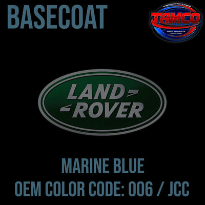 Land Rover Marine Blue | 006 / JCC | 1980-1988 | OEM Basecoat - The Spray Source - Tamco Paint Manufacturing
