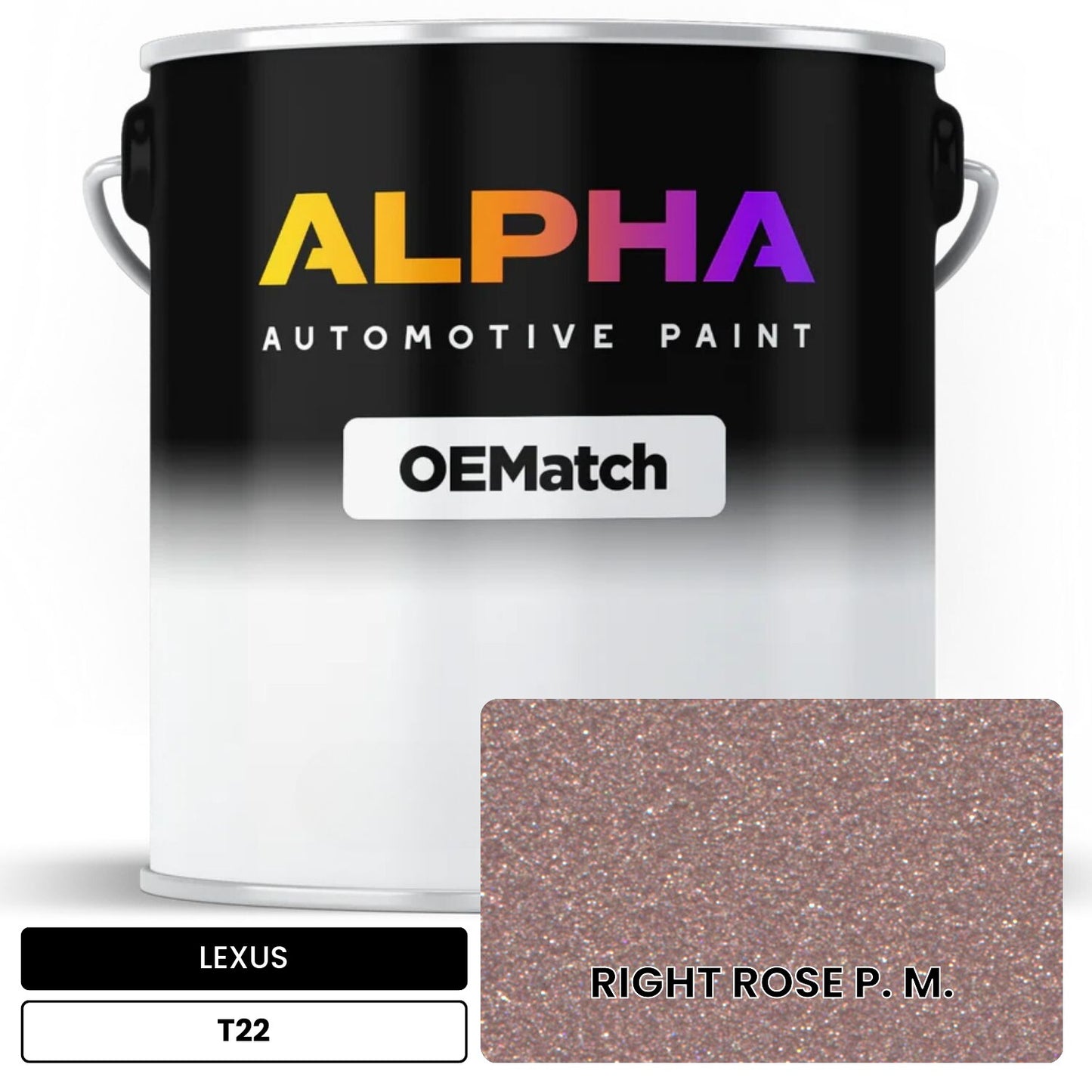 LEXUS RIGHT ROSE P. M. T22 OEMatch Basecoat