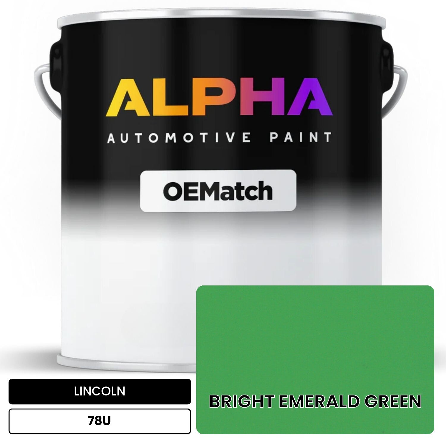 LINCOLN BRIGHT EMERALD GREEN 78U OEMatch Basecoat