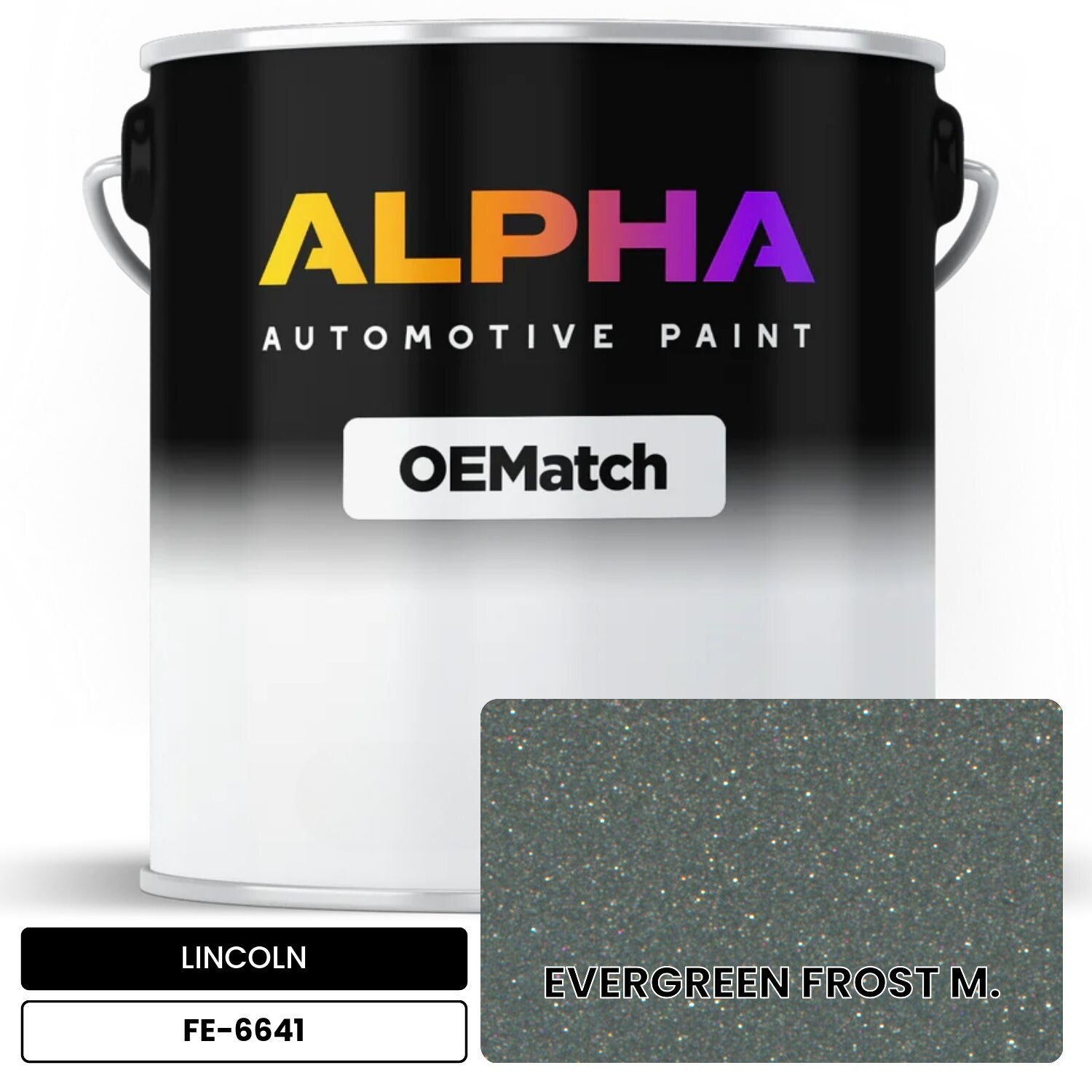 LINCOLN EVERGREEN FROST M. FE-6641 OEMatch Basecoat