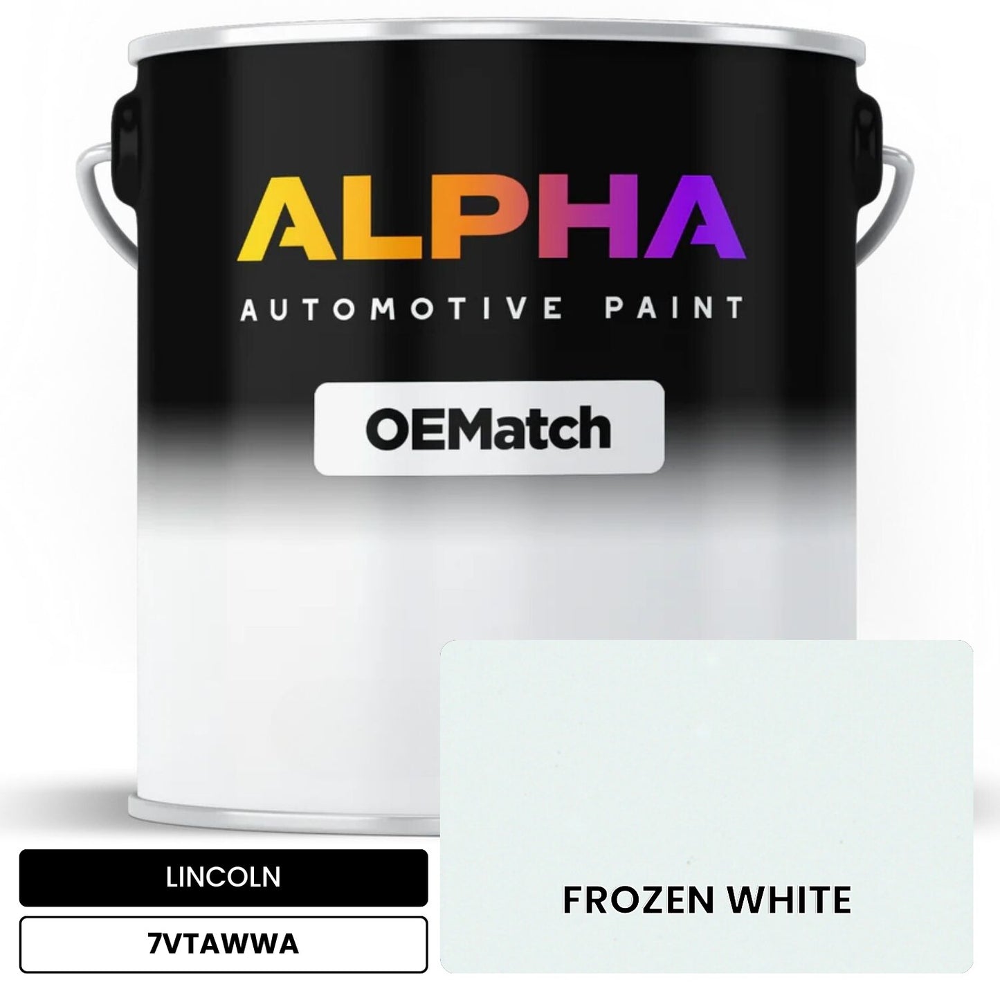 LINCOLN FROZEN WHITE 7VTAWWA OEMatch Basecoat