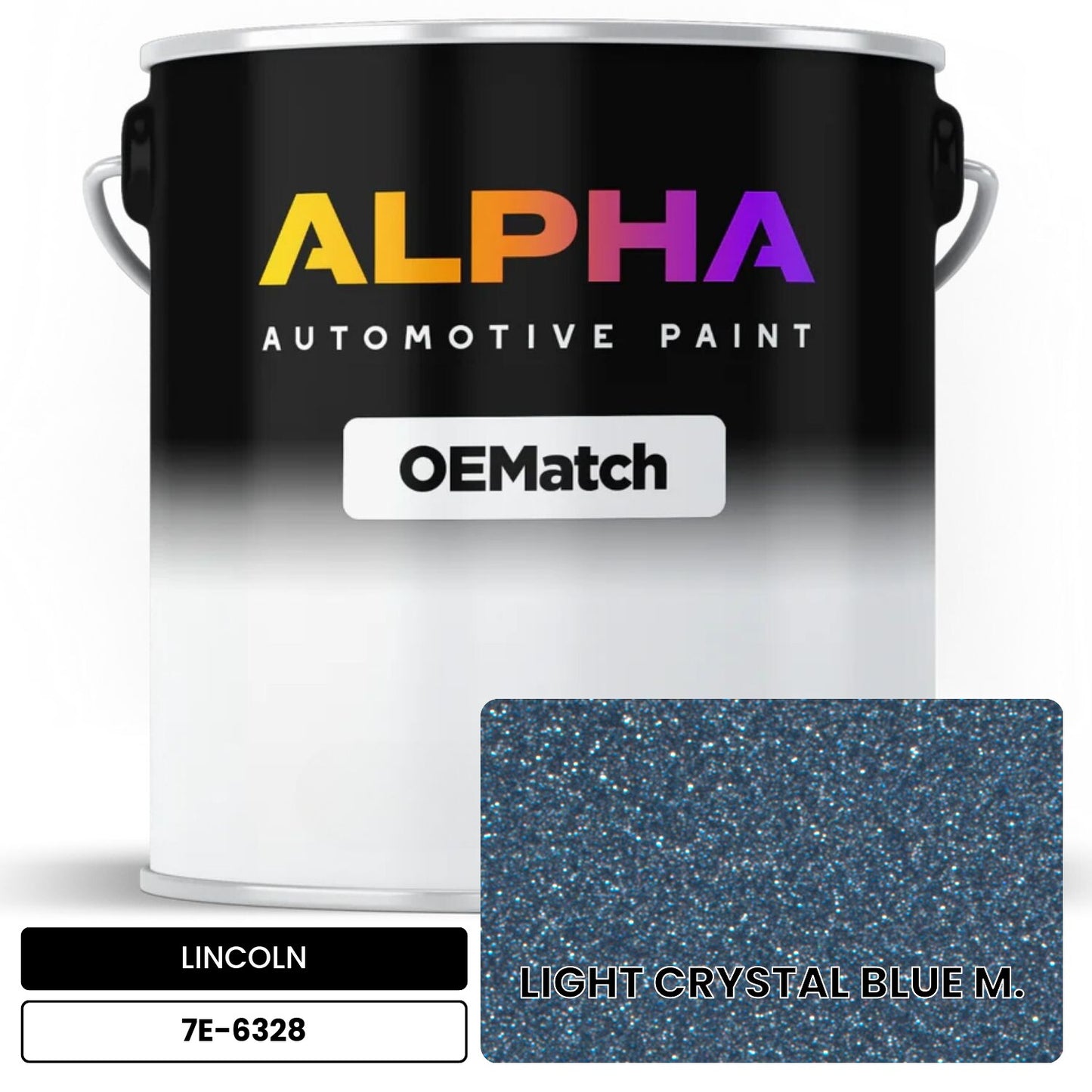 LINCOLN LIGHT CRYSTAL BLUE M. 7E-6328 OEMatch Basecoat