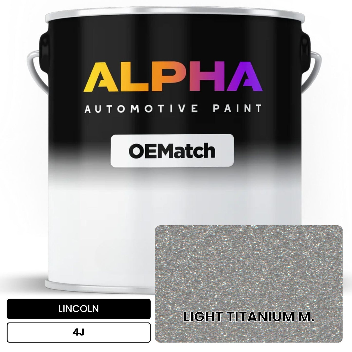LINCOLN LIGHT TITANIUM M. 4J OEMatch Basecoat