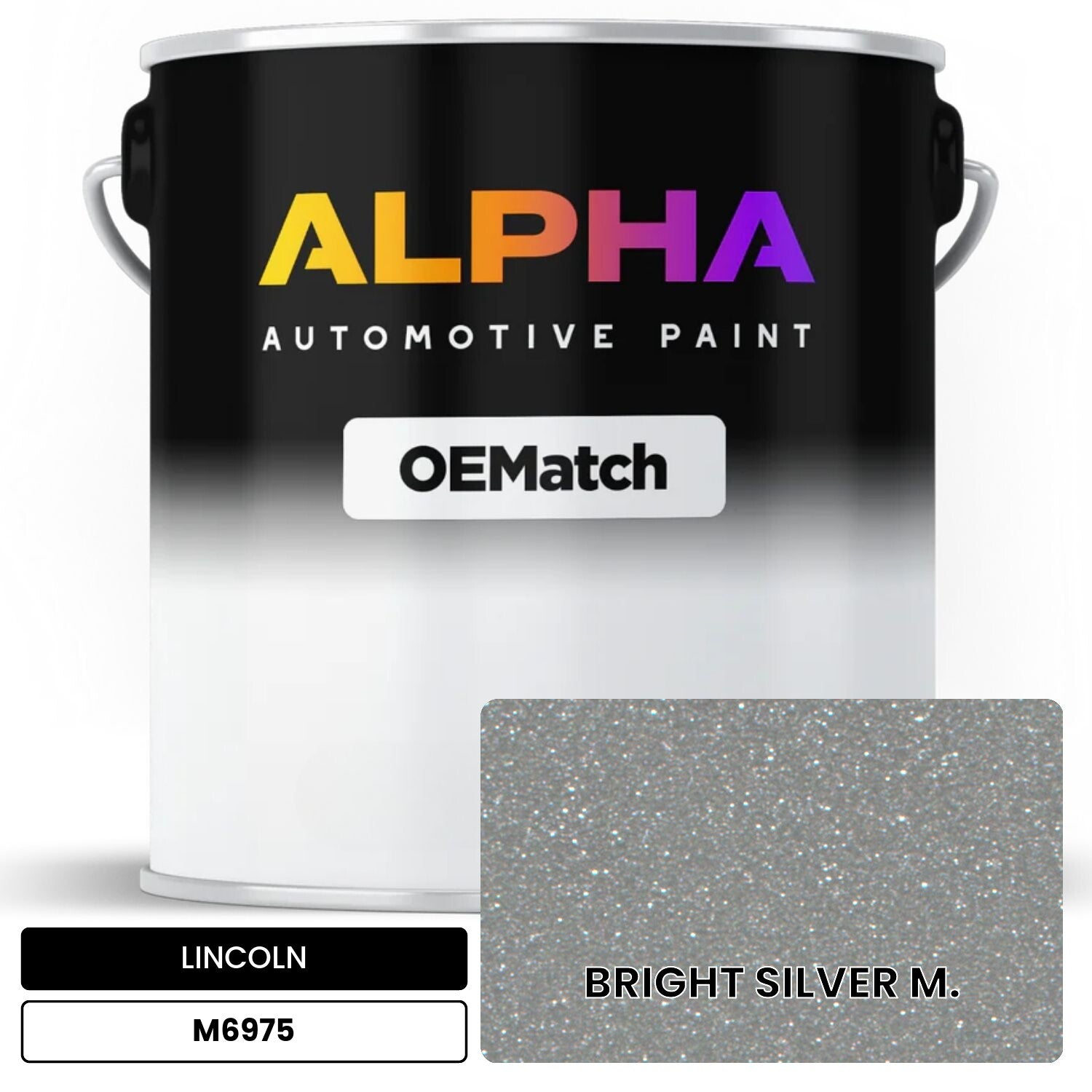 LINCOLN BRIGHT SILVER M. M6975 OEMatch Basecoat