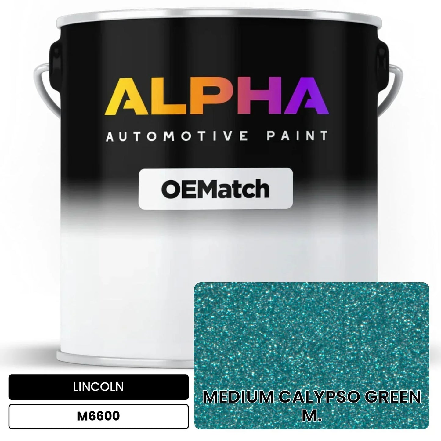LINCOLN MEDIUM CALYPSO GREEN M. M6600 OEMatch Basecoat
